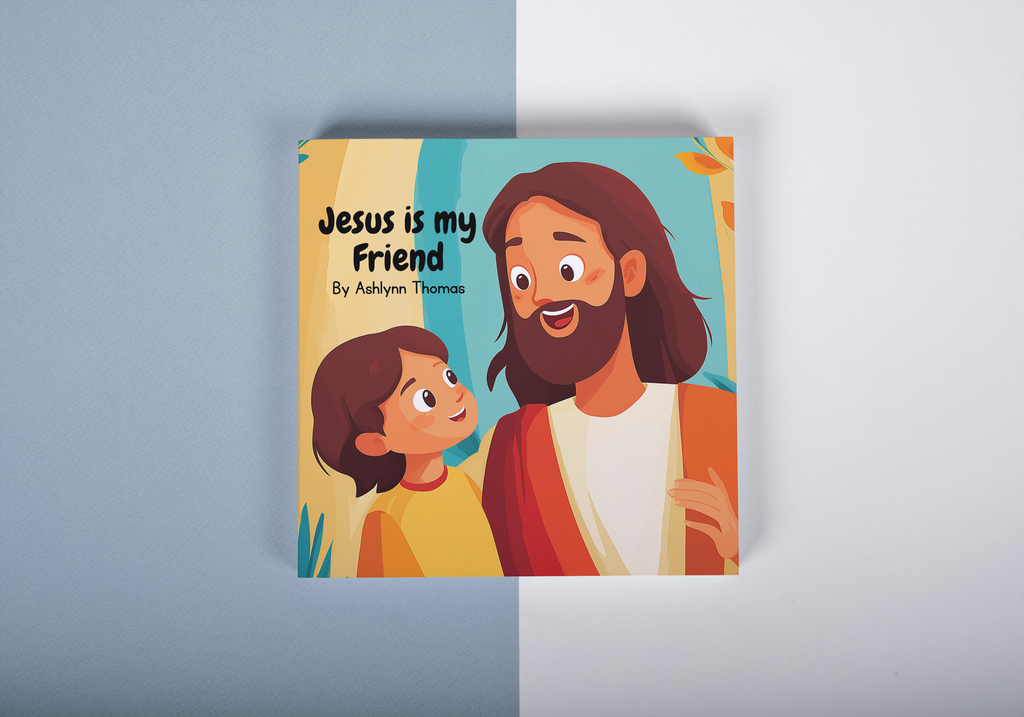 Jesus Is My Friend Children's Book